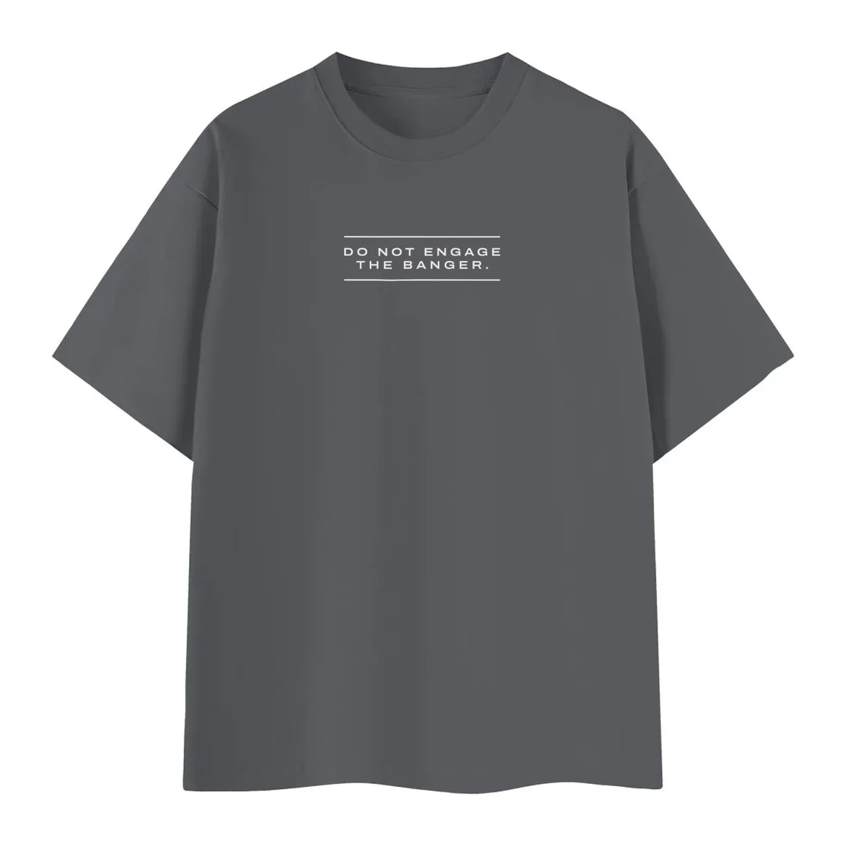 Do Not Engage the Banger Tee in Dark Gray