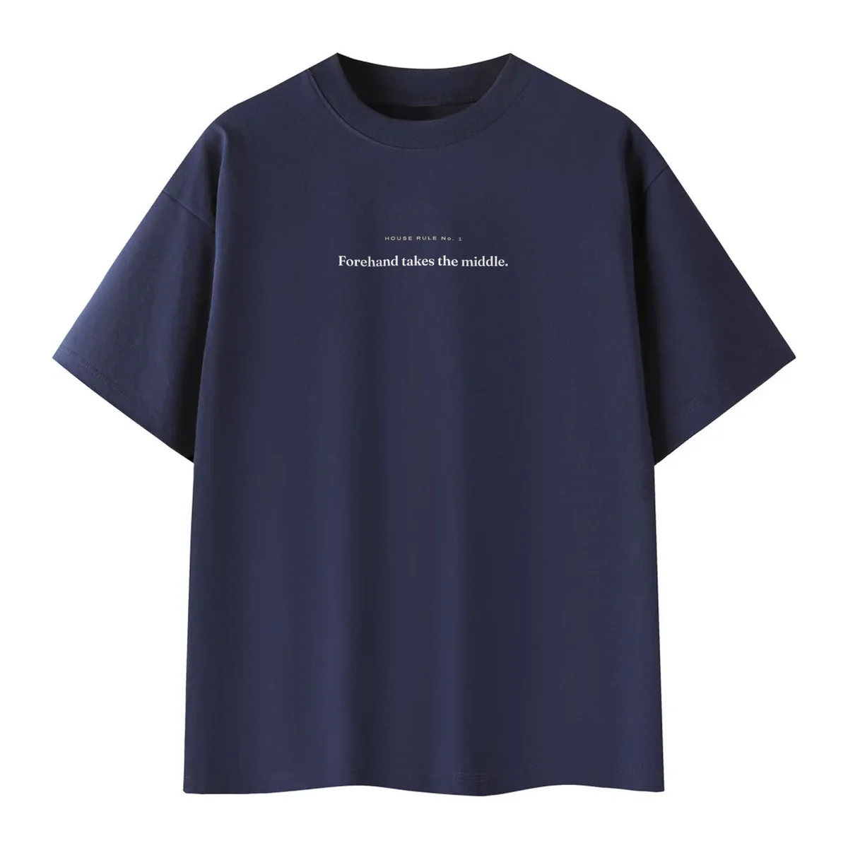 House Rule No. 1 Tee