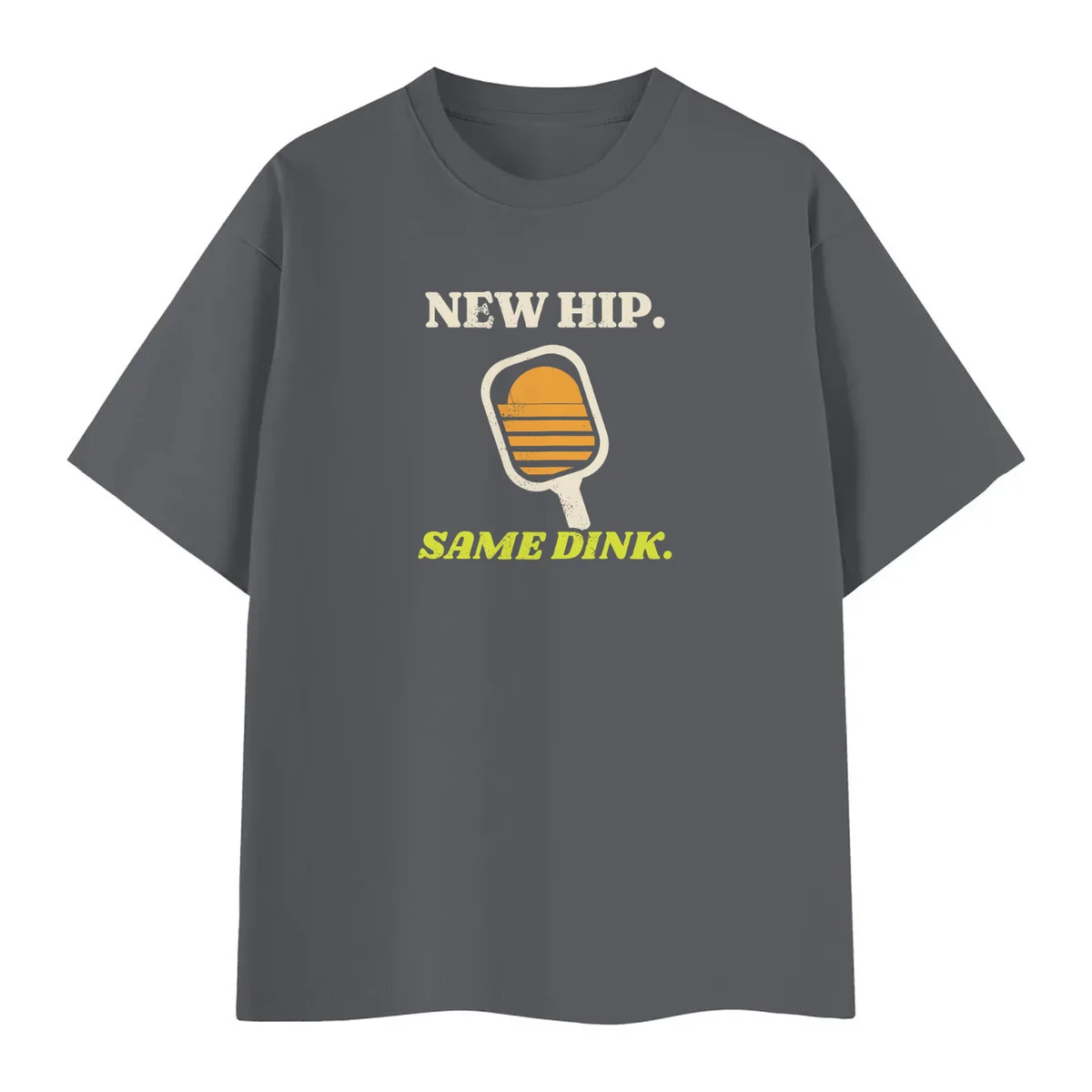New Hip, Same Dink Tee