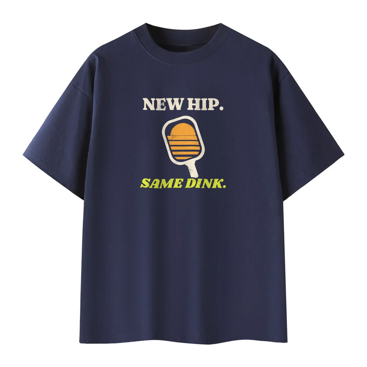 New Hip, Same Dink Tee